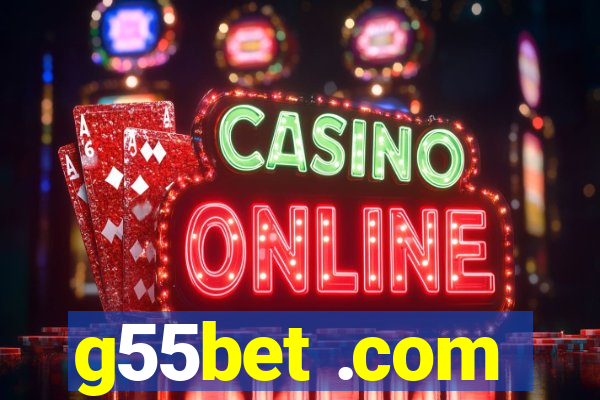 g55bet .com